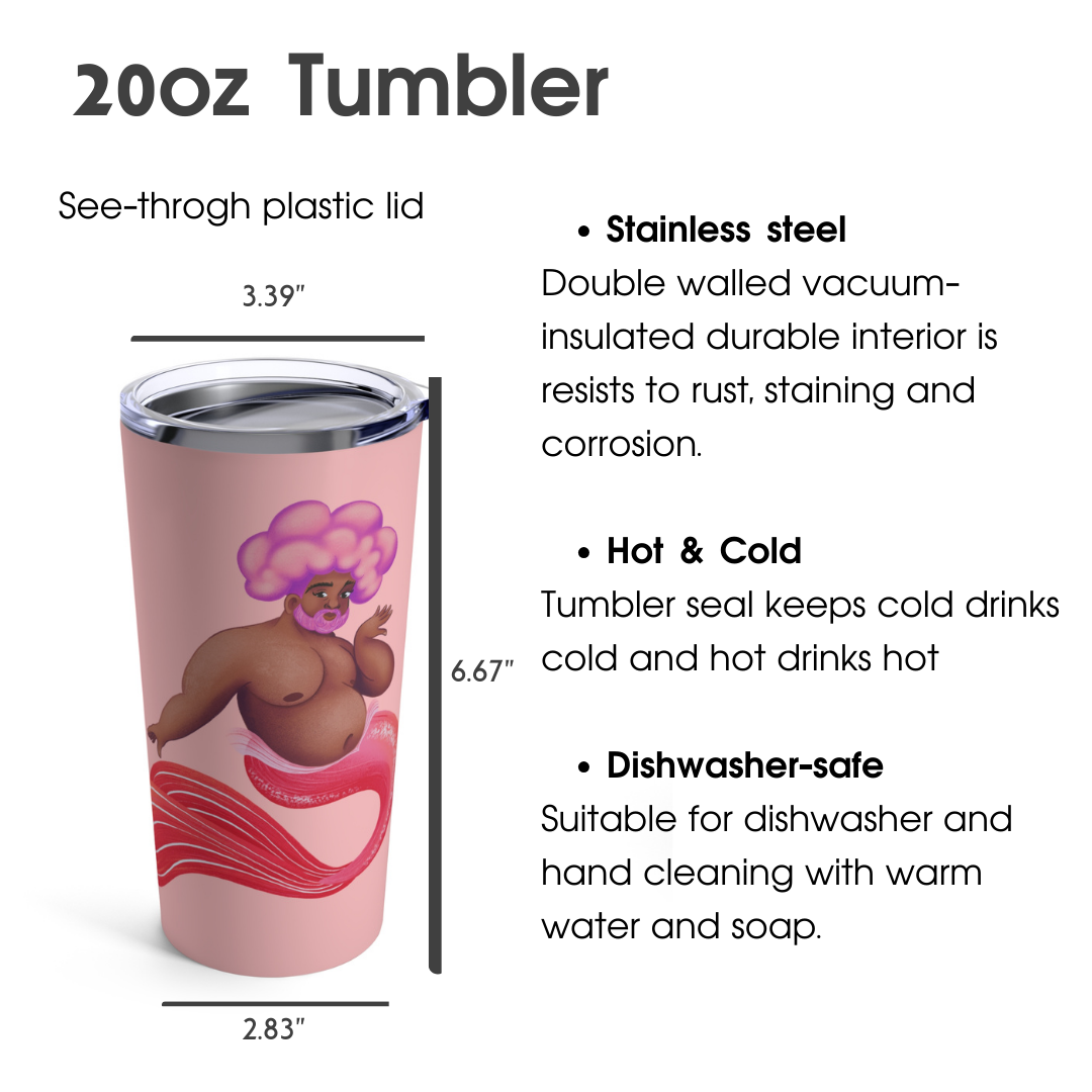 You are Mermazing! Tumbler 20oz