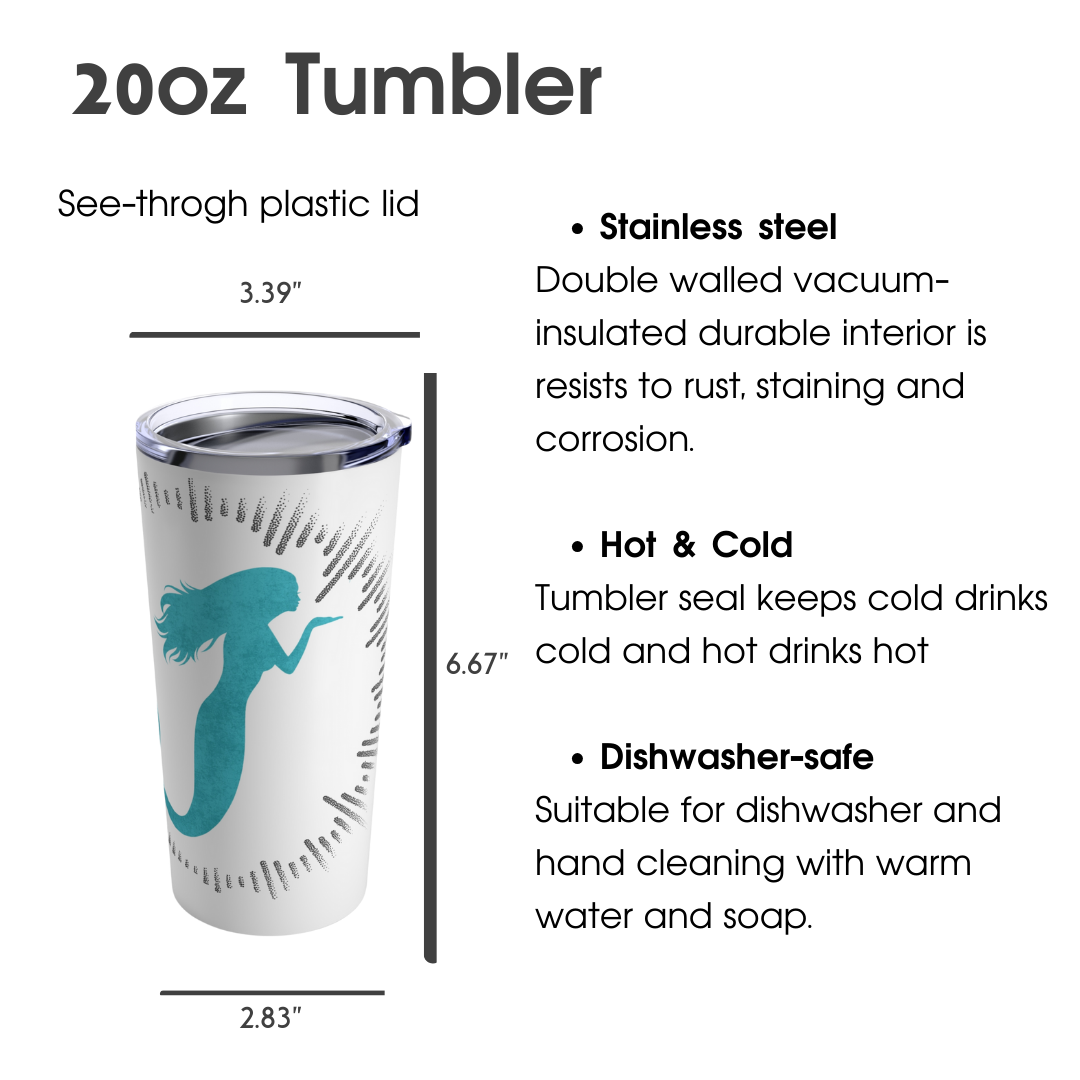 Beware, my inner siren might just break free. Tumbler 20oz